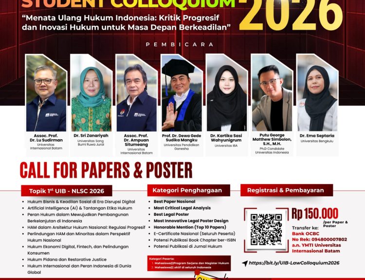 The 1st UIB-National Law Student Colloquium 2026 ( UIB-NLSC 2026 )