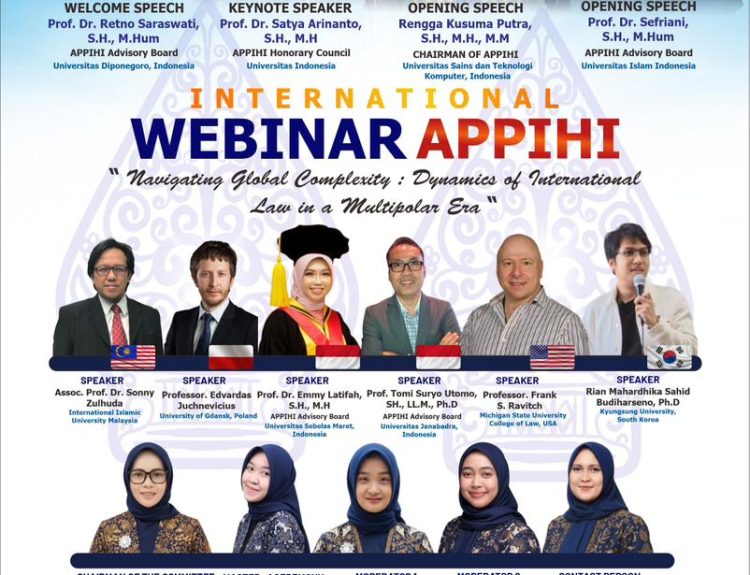 Webinar Internasional “ Navigating Global Complexity: Dynamics of International Law in a Multipolar Era”