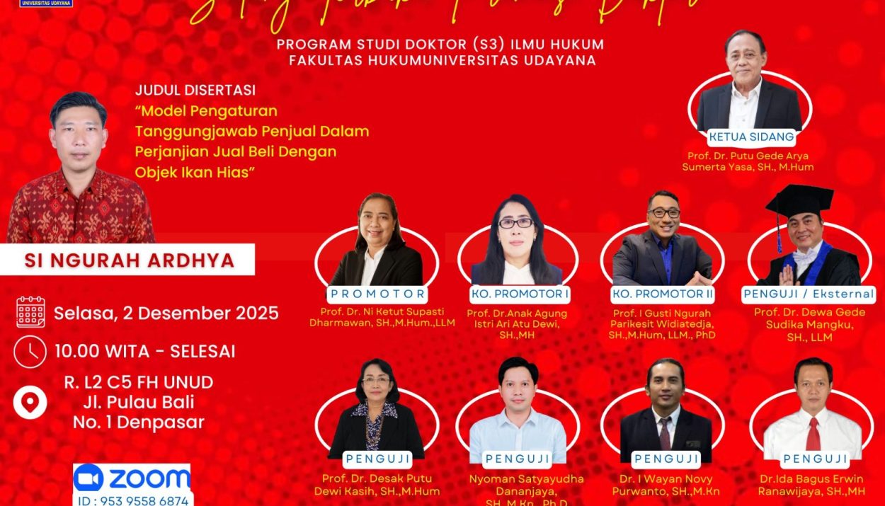 Prof. Dr. Dewa Mangku, S.H., LL.M. Menjadi Penguji Eksternal Sidang Terbuka Promosi Program Doktor (S3) FH UNUD