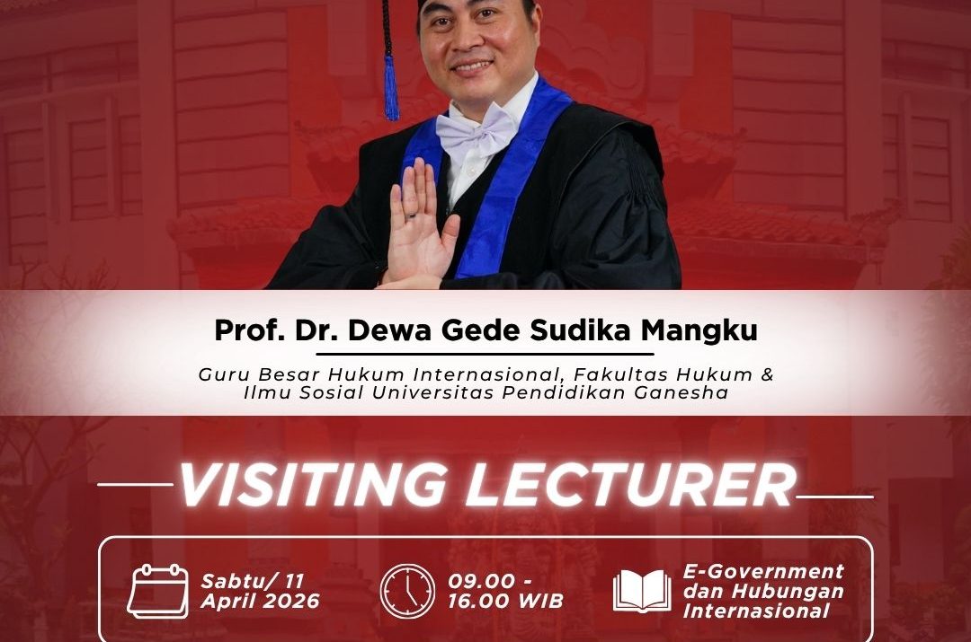 Guru Besar Ilmu Hukum Internasional Undiksha, Prof. Dr. Dewa Gede Sudika Mangku, S.H., LL.M. Menjadi Visiting Lecturer di Magister Hukum S2 FH Universitas Internasional Batam